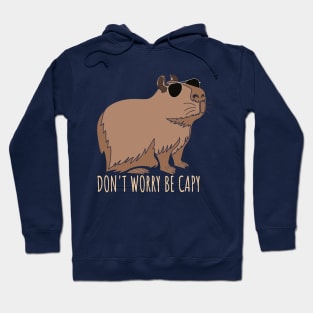 Retro Rodent Funny Capybara Don't Be Worry Be Capy Rodent Hoodie